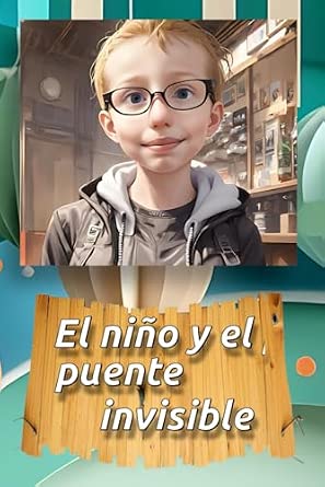 Portada frontal de El niño y el puente invisible: SAP