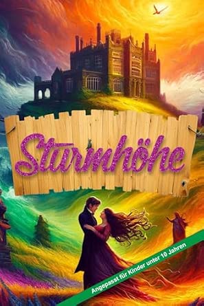 Portada frontal de Sturmhöhe: Angepasst für Kinder unter 10 Jahren